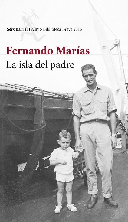 LA ISLA DEL PADRE | 9788432224652 | FERNANDO MARÍAS