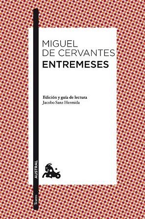 ENTREMESES | 9788467028461 | MIGUEL DE CERVANTES