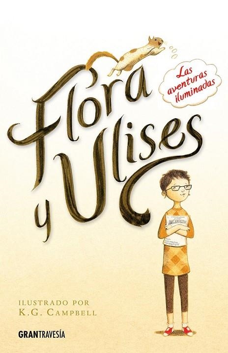 FLORA Y ULISES | 9788494258268 | KATE DICAMILLO