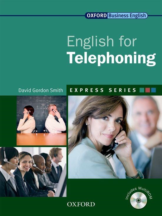 EXPRESS SERIES: ENGLISH FOR TELEPHONING | 9780194579278 | DAVID GORDON SMITH