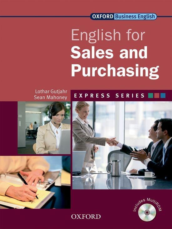 EXPRESS SERIES: ENGLISH FOR SALES AND PURCHASING | 9780194579308 | LOTHAR GUTJAHR/SEAN MAHONEY