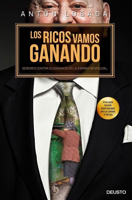 LOS RICOS VAMOS GANANDO | 9788423420476 | ANTÓN LOSADA TRABADA