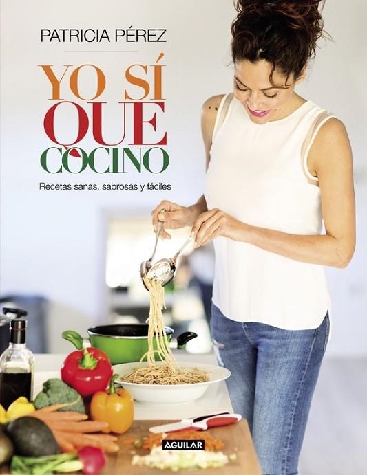 YO SÍ QUE COCINO | 9788403003019 | PEREZ,PATRICIA