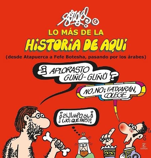 LO MÁS DE LA HISTORIA DE AQUÍ 1 | 9788467043938 | FORGES