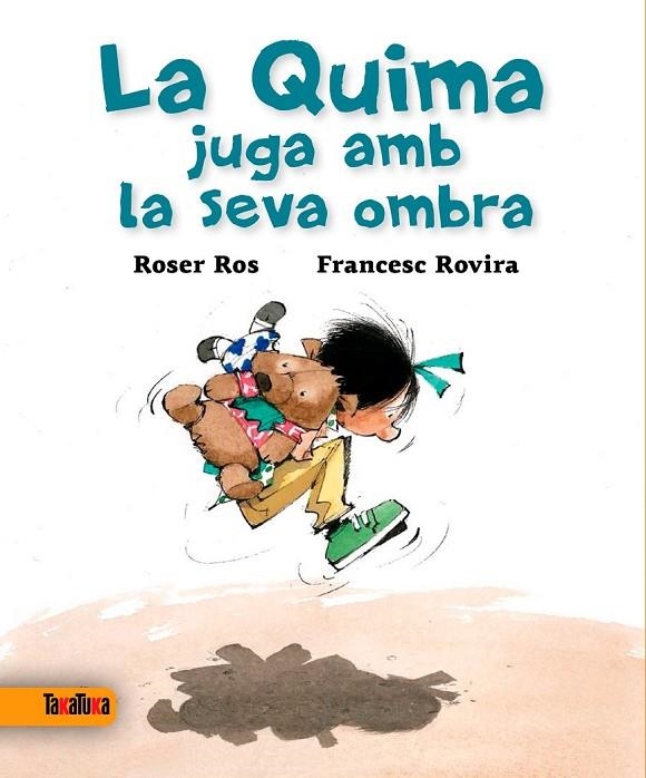 LA QUIMA JUGA AMB LA SEVA OMBRA | 9788416003327 | ROS I VILANOVA, ROSER