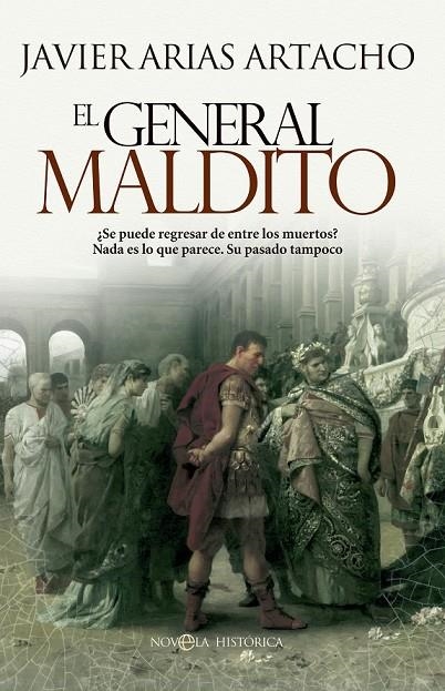 GENERAL MALDITO, EL | 9788490600177 | ARIAS ARTACHO, JOSÉ JAVIER