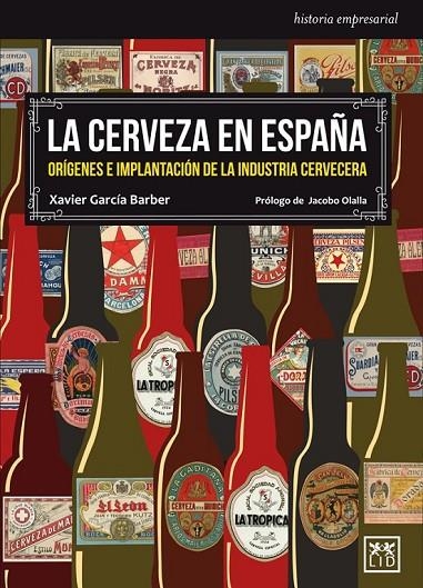 LA CERVEZA EN ESPAÑA | 9788483569566 | GARCÍA BARBER, XAVIER/OLALLA, JACOBO