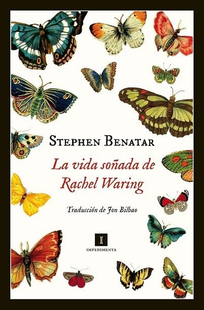 LA VIDA SOÑADA DE RACHEL WARING | 9788415979531 | BENATAR, STEPHEN