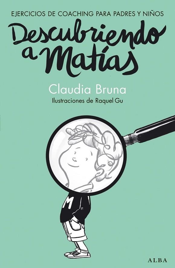 DESCUBRIENDO A MATÍAS | 9788490650837 | BRUNA, CLAUDIA