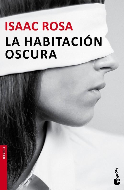 LA HABITACIÓN OSCURA | 9788432224676 | ISAAC ROSA