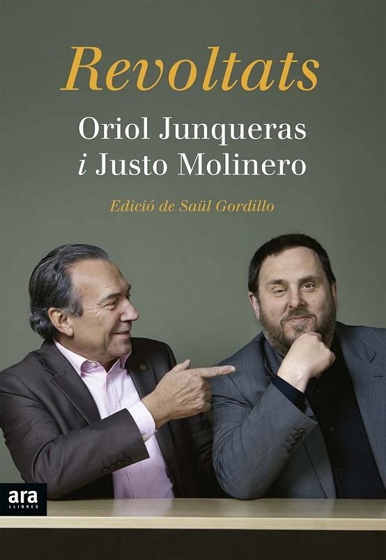 REVOLTATS | 9788416154227 | JUNQUERAS I VIES, ORIOL/MOLINERO CALERO, JUSTO