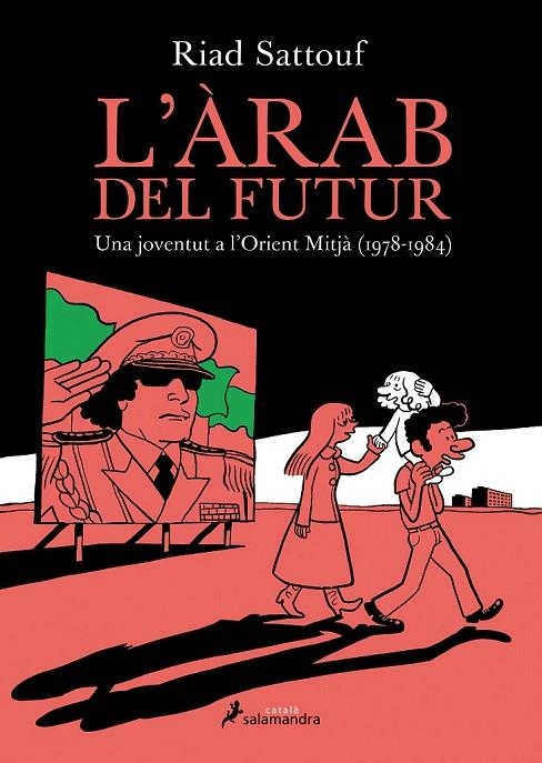 L'ÀRAB DEL FUTUR | 9788416310050 | SATTOUF, RIAD