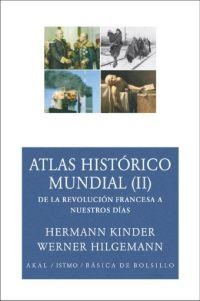 ATLAS HISTORICO MUNDIAL II | 9788446024590 | KINDER, HERMANN - HILGEMANN, WERNER