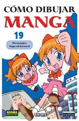 COMO DIBUJAR MANGA 19. PERSONAJES SUPERDEFORMED | 9788498142129 | SATO,GEN