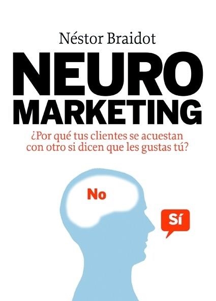 NEUROMARKETING | 9788498750447 | NÉSTOR BRAIDOT