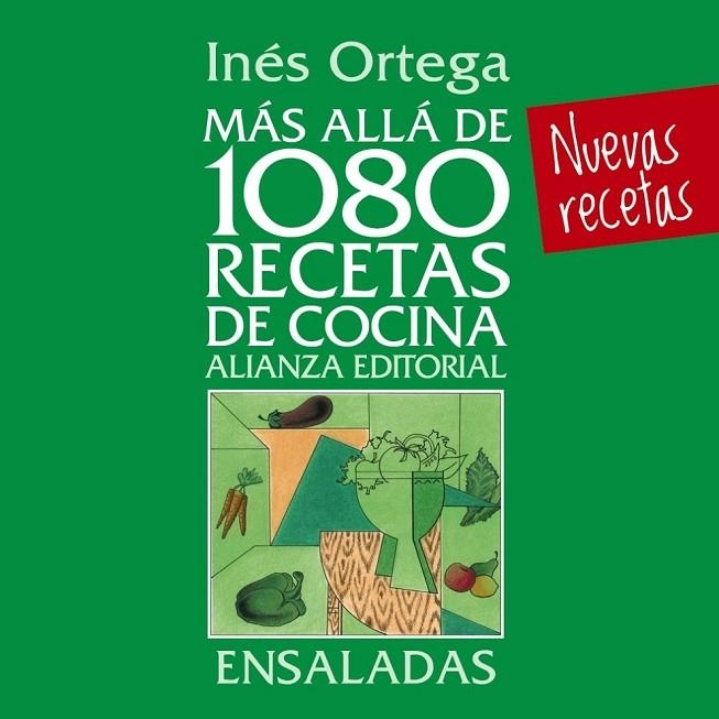 MÁS ALLÁ DE 1080 RECETAS DE COCINA. ENSALADAS | 9788420699073 | ORTEGA, INÉS