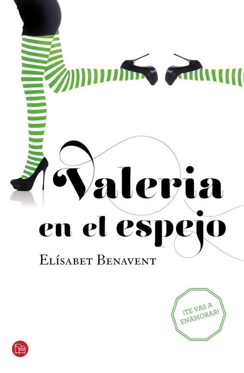 VALERIA EN EL ESPEJO (BOLSILLO) | 9788466328128 | BENAVENT,ELÍSABET