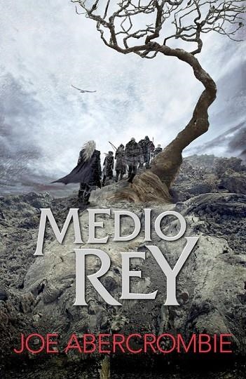 MEDIO REY (EL MAR QUEBRADO 1) | 9788415831600 | ABERCROMBIE,JOE