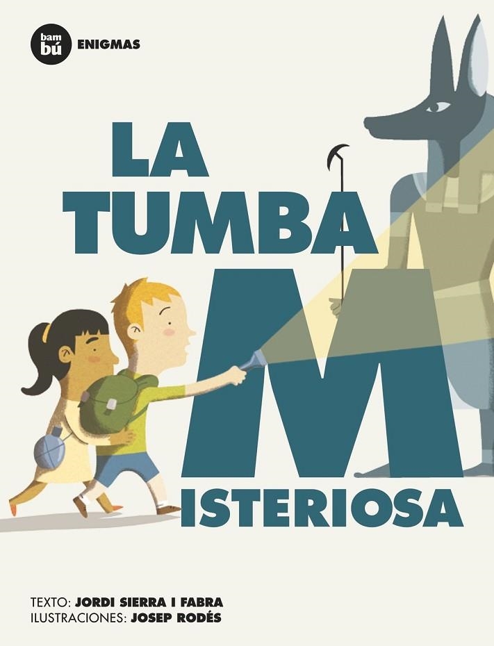 TUMBA MISTERIOSA (BAMBU) | 9788483431962 | SIERRA I FABRA, JORDI (1947- ) [VER TITULOS]