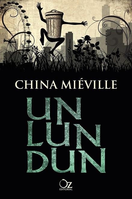 UN LUN DUN | 9788416224074 | MIÉVILLE, CHINA