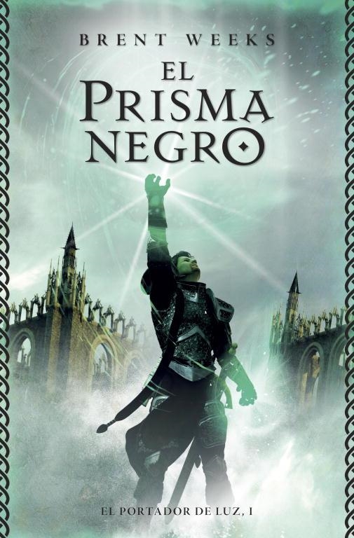 EL PRISMA NEGRO (EL PORTADOR DE LA LUZ 1) | 9788401352744 | WEEKS,BRENT