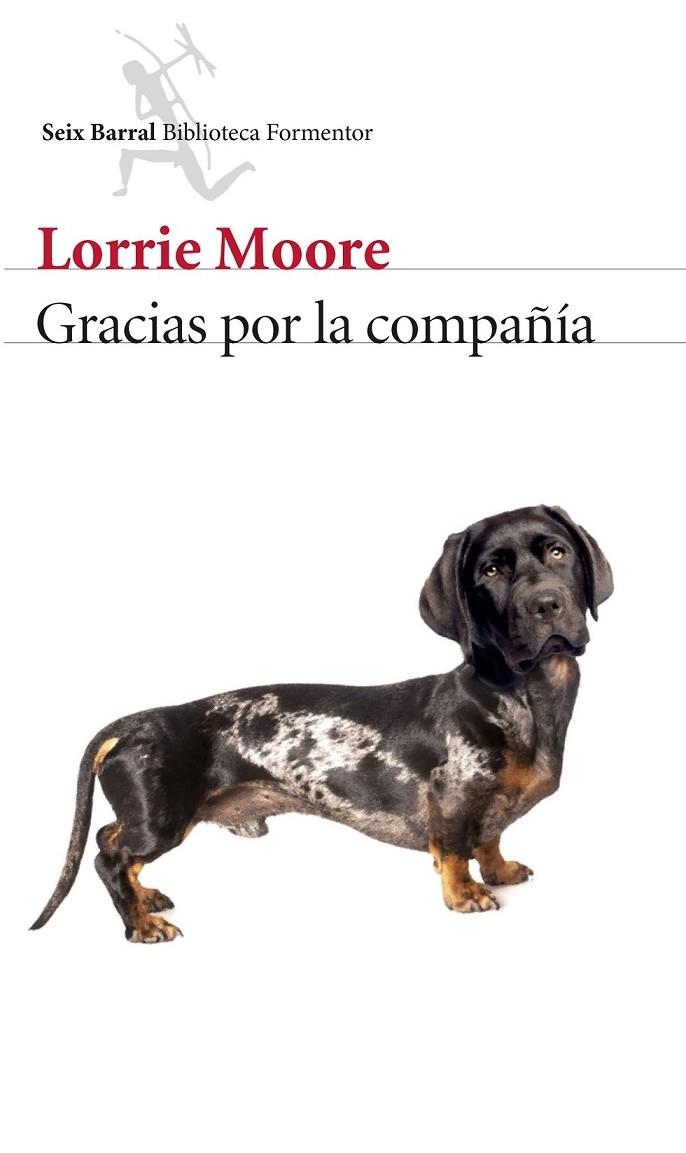 GRACIAS POR LA COMPAÑÍA | 9788432224775 | LORRIE MOORE