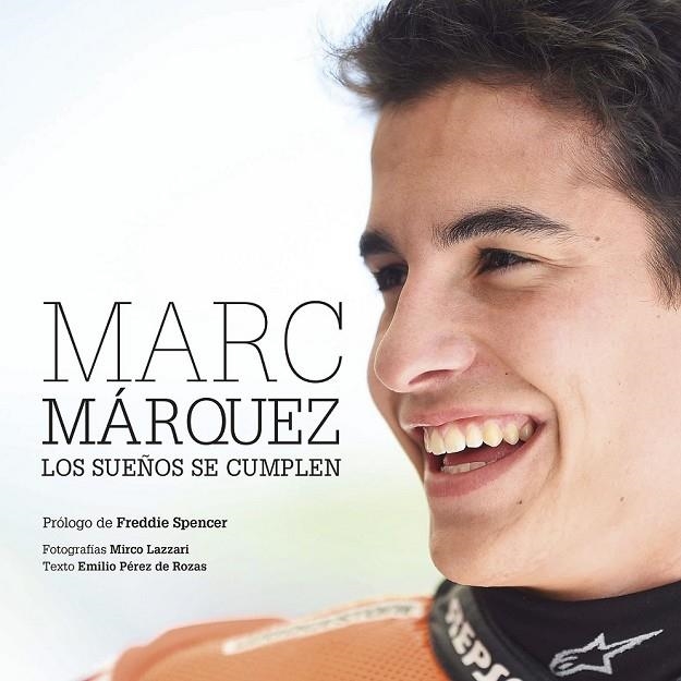 MARC MÁRQUEZ RÚSTICA | 9788416177677 | EMILIO PÉREZ DE ROZAS/MIRCO LAZZARI