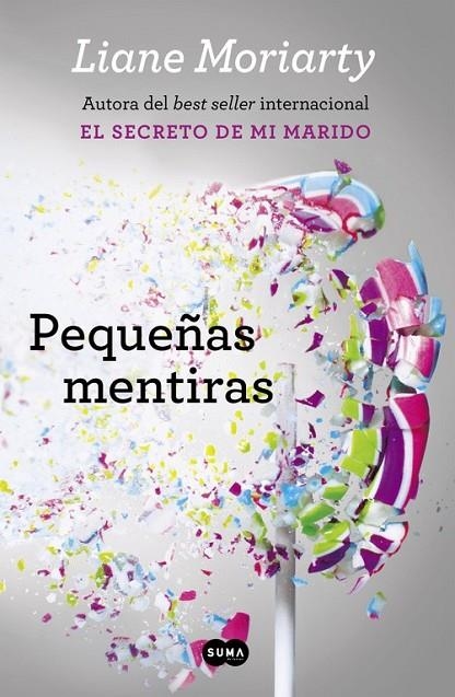 PEQUEÑAS MENTIRAS | 9788483659229 | MORIARTY,LIANE