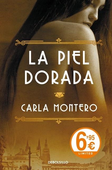 LA PIEL DORADA | 9788490624470 | MONTERO,CARLA