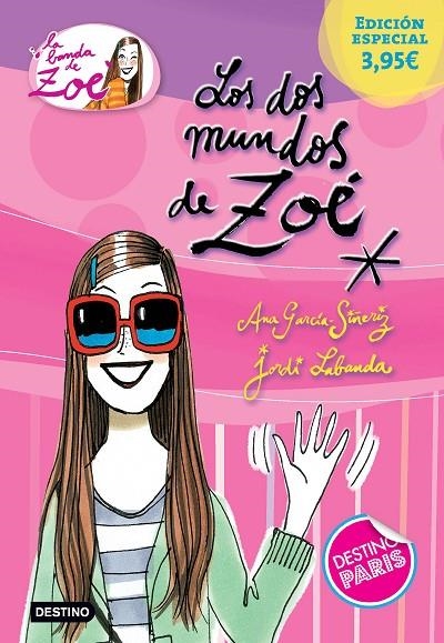 LOS DOS MUNDOS DE ZOÉ. EDICIÓN ESPECIAL 3,95¿ | 9788408142768 | ANA GARCÍA-SIÑERIZ/JORDI LABANDA BLANCO