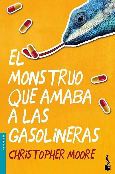 EL MONSTRUO QUE AMABA A LAS GASOLINERAS | 9788445002568 | CHRISTOPHER MOORE