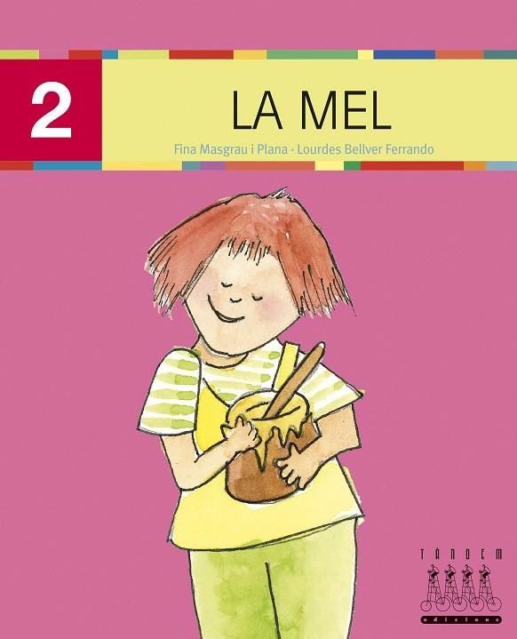 MEL, LA (2) (PAL) LECTURA XINO XANO | 9788481317183