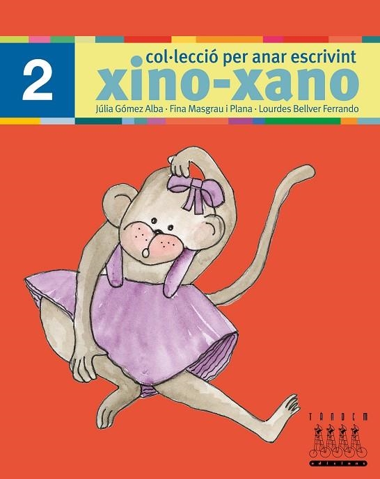 XINO XANO N.2 (PER ANAR ESCRIVINT) | 9788481316971 | GOMEZ - MASGRAU - BELLVER