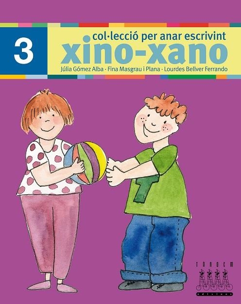 XINO XANO N.3 (PER ANAR ESCRIVINT) | 9788481316988 | GOMEZ - MASGRAU - BELLVER