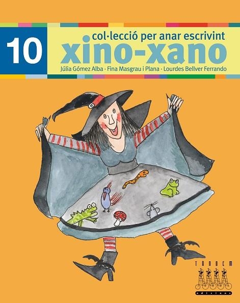 XINO XANO N.10 (PER ANAR ESCRIVINT) | 9788481317053 | GOMEZ - MASGRAU - BELLVER