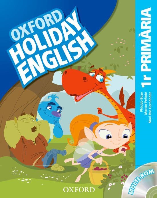 HOLIDAY ENGLISH 1º PRIM. (OXFORD-CAT) | 9780194546225 | BAZO - PEÑATE - ROS