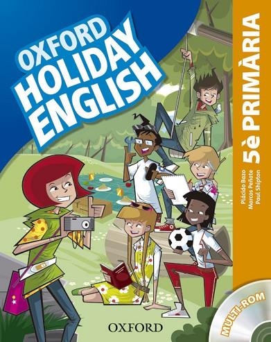 HOLIDAY ENGLISH 5º PRIM. (OXFORD-CAT) | 9780194546263 | BAZO- PEÑATE - SHIPTON