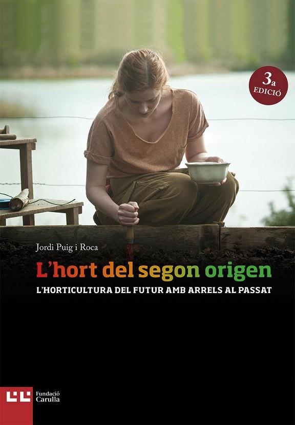 HORT DEL SEGON ORIGEN, L' | 9788472269897