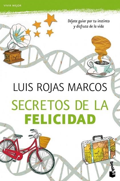 SECRETOS DE LA FELICIDAD | 9788467040562 | LUÍS ROJAS MARCOS