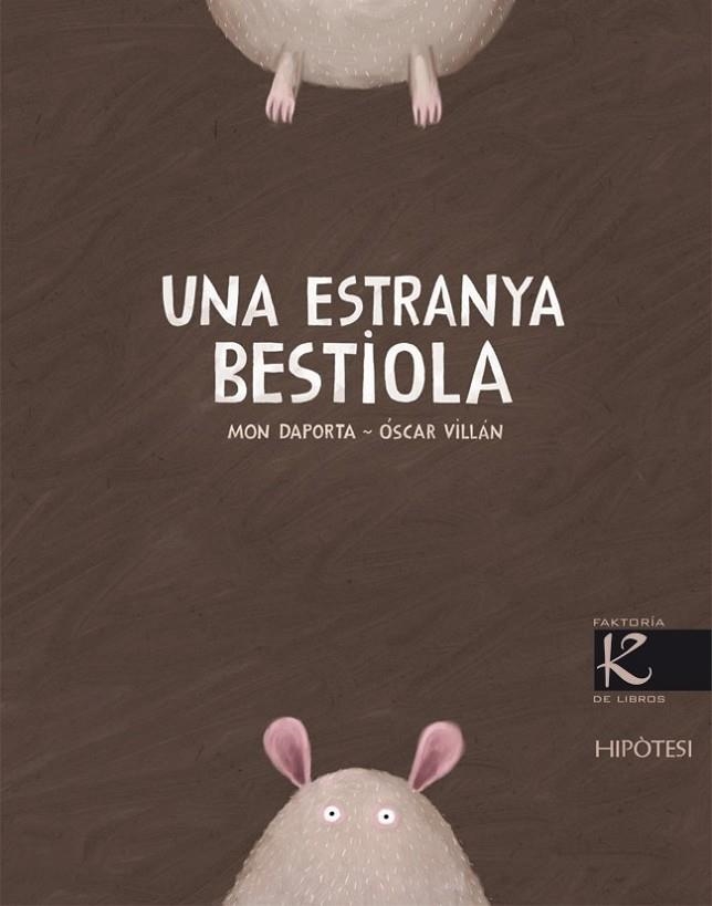 UNA ESTRANYA BESTIOLA | 9788493746940 | DAPORTA PADÍN, MON