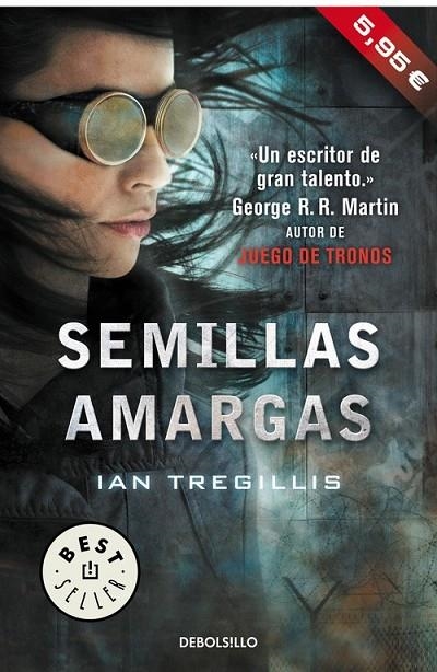 SEMILLAS AMARGAS (TRÍPTICO DE ASCLEPIA 1) | 9788490627983 | TREGILLIS,IAN