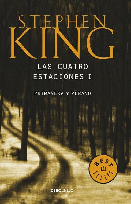 CUATRO ESTACIONES (I) (DEBOLSILLO) | 9788497931311 | KING, STEPHEN