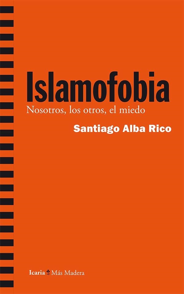 ISLAMOFOBIA | 9788498886610 | ALBA RICO, SANTIAGO