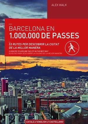 BARCELONA EN 1.000.000 DE PASSES | 9788490343166 | WALK, ALEX