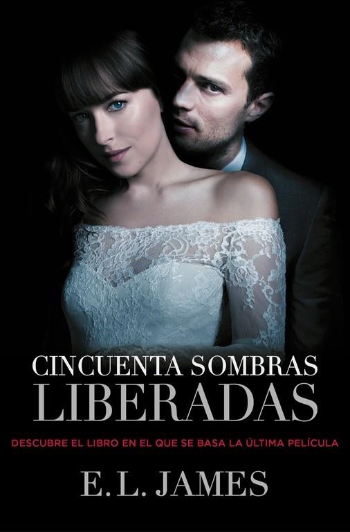 CINCUENTA SOMBRAS LIBERADAS VOL.III (TRILOGIA 50 SOMBRAS) | 9788425348853 | JAMES, E.L.