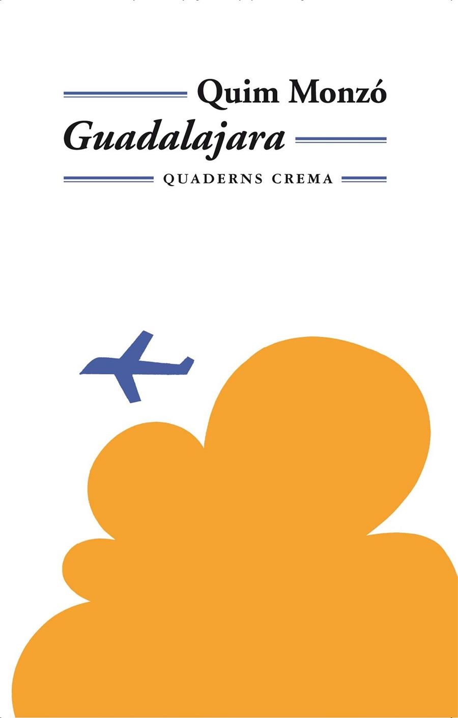 GUADALAJARA | 9788477272939 | MONZO, QUIM