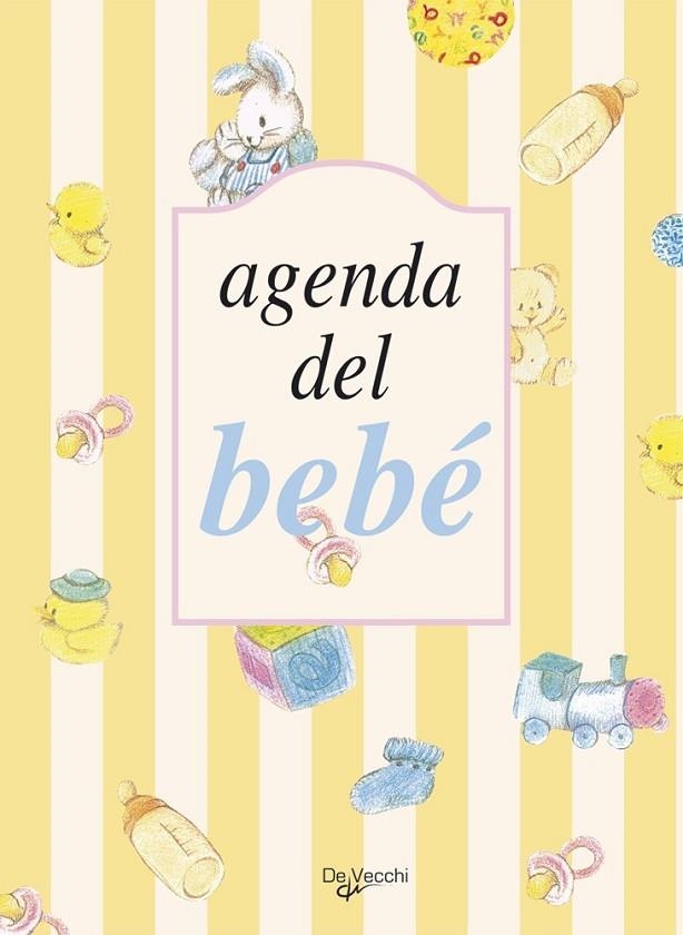 AGENDA DEL BEBÉ (NE) | 9788431551025 | DE VECCHI AGENCY