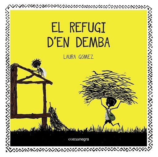 EL REFUGI D'EN DEMBA | 9788416033706 | GÓMEZ, LAURA