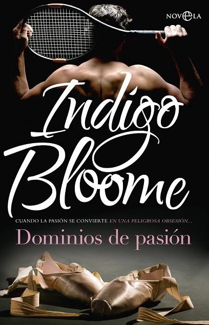 DOMINIOS DE PASIÓN | 9788490604618 | BLOOME, INDIGO