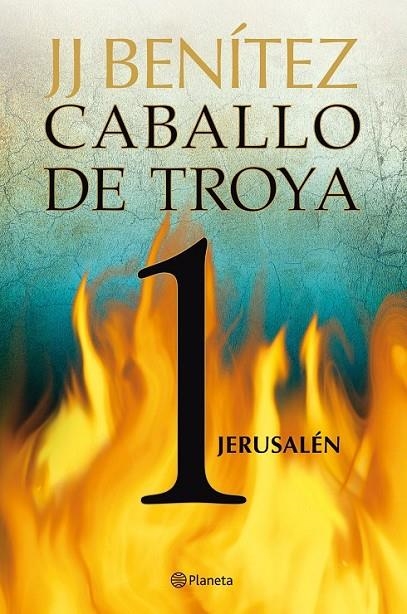 JERUSALÉN. CABALLO DE TROYA 1 | 9788408108047 | J. J. BENÍTEZ